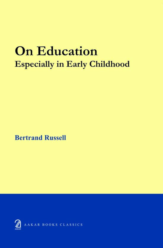 On Education - Bertrand Russell