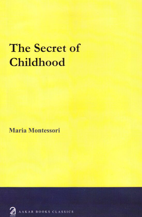 The Secret of Childhood