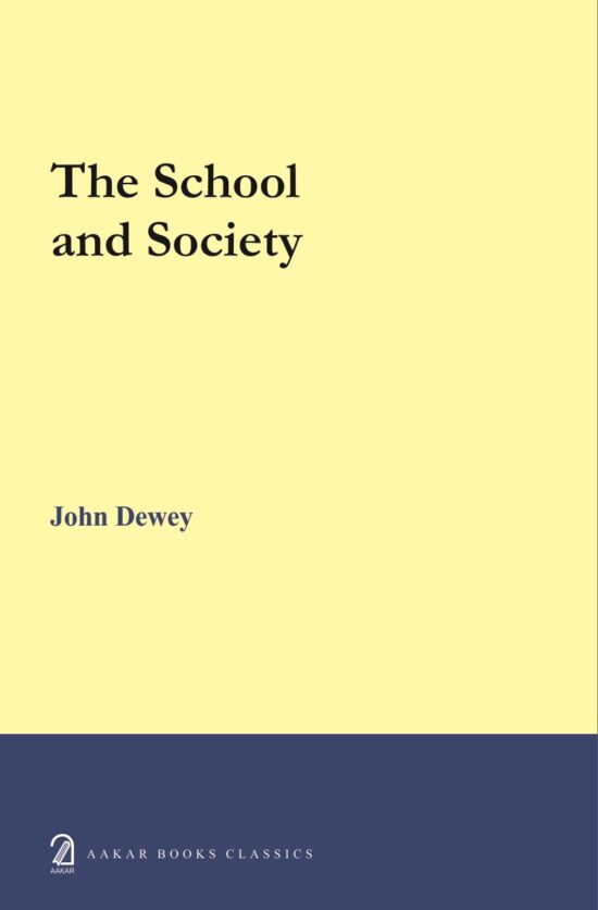 The School and Society