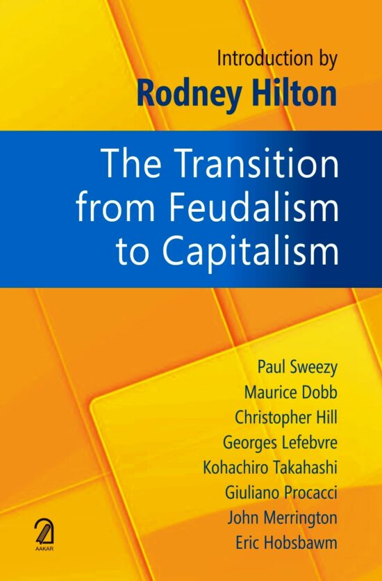 the transition from feudalism to capitalism