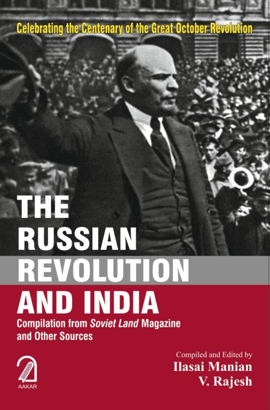THE RUSSIAN REVOLUTION AND INDIA