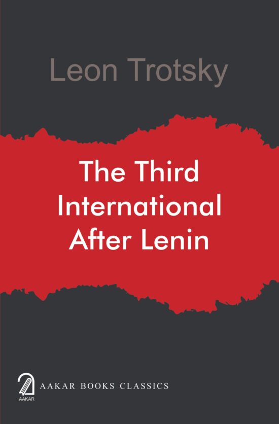 The Third International After Lenin