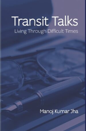 Transit talks: living through difficult times