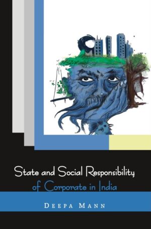 State and Social Responsibility of Corporate in India