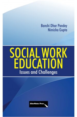 Social Work Education: Issues and Challenges