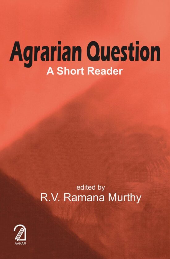 AGRARIAN QUESTION: A Short Reader